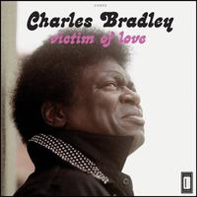 Charles Bradley - Victim Of Love (LP)