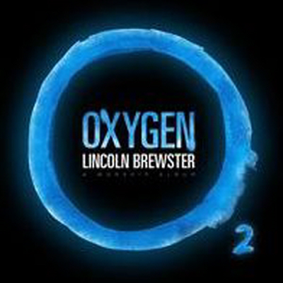 Lincoln Brewster - Oxygen (CD)