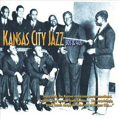 Various Artists - Kansas City Jazz: 30's & 40's (CD)