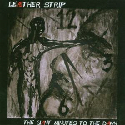 Leaether Strip - Giant Minutes To The Dawn (CD)