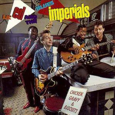 Lil Ed &amp; The Blues Imperials - Chicken Gravy &amp; Biscuits (CD)