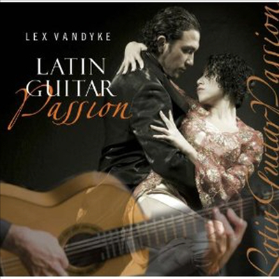 Lex Vandyke - Latin Guitar Passion (CD)