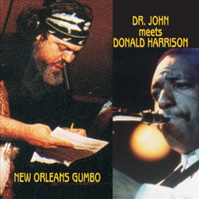 Dr. John Meets Donald Harrison - New Orleans Gumbo (CD)