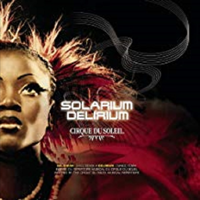 Cirque Du Soleil (태양의 서커스) - Solarium / Delirium (Remix) (2CD)