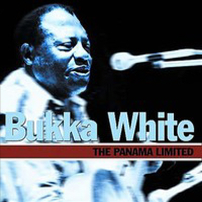 Bukka White - Panama Limited (CD)