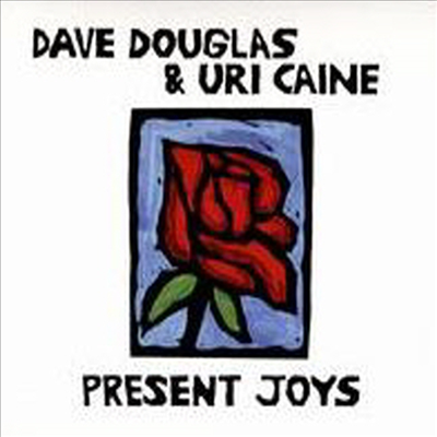 Uri Caine - Present Joys (CD)