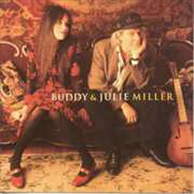 Buddy &amp; Julie Miller - Buddy &amp; Julie Miller (CD)