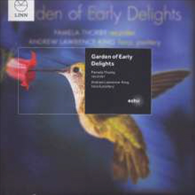 즐거움이 시작되는 정원 - 리코더와 하프를 위한 작품집 (Garden of Early Delights - Works for Recorder & Harp)(CD) - Pamela Thorby