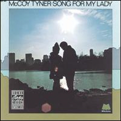 McCoy Tyner - Song For My Lady (CD)
