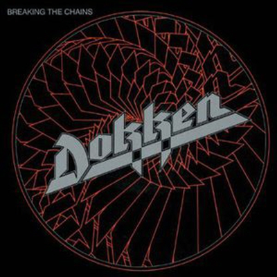 Dokken - Breaking The Chains (Collector&#39;s Edition)(Remastered)(CD)