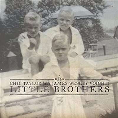 Chip Taylor - Little Brothers (CD)