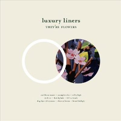 Luxury Liners - They'Re Flowers (CD)