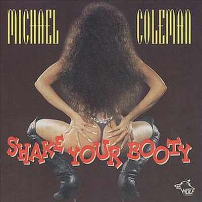 Michael Coleman - Shake Your Booty (CD)