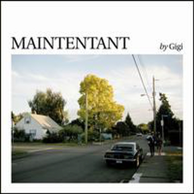 Gigi - Maintenant (CD)