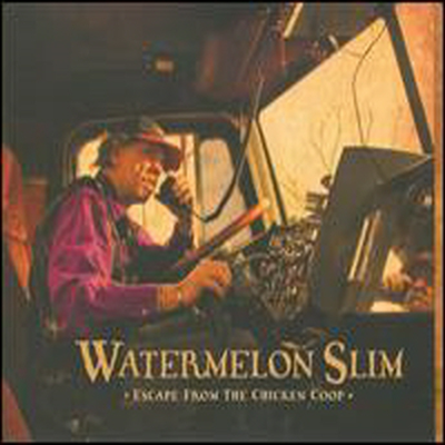 Watermelon Slim & The Workers - Escape from the Chicken Coop (CD)