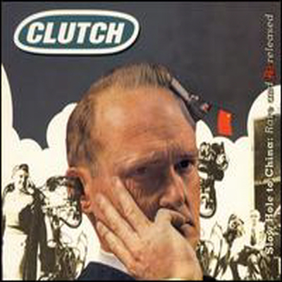 Clutch - Slow Hole to China: Rare and Unreleased (CD)