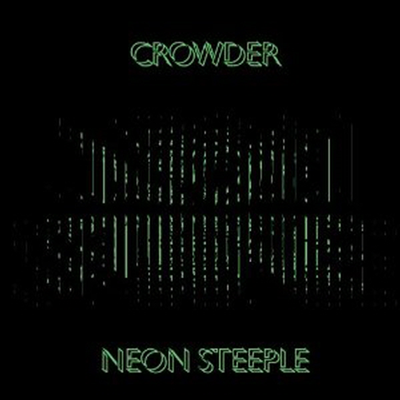 Crowder - Neon Steeple (CD)