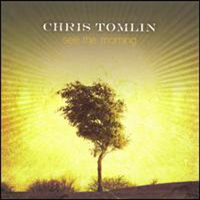 Chris Tomlin - See the Morning (CD)