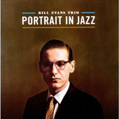 Bill Evans Trio - Portrait In Jazz (Remastered)(Bonus Tracks)(CD)