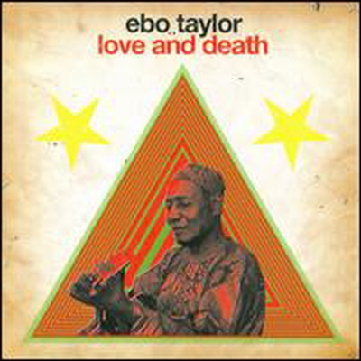 Ebo Taylor - Love &amp; Death (2LP)