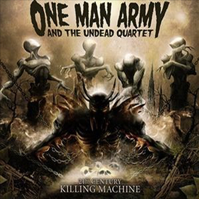 One Man Army & The Undead Quartet - 21st Century Killing Machine (CD)