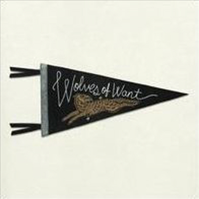 Bent Shapes - Wolves Of Want (CD)