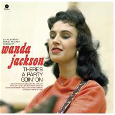 Wanda Jackson - There&#39;s Party Goin&#39; On (Ltd. Ed)(Remastered)(4 Bonus Tracks)(180G)(LP)