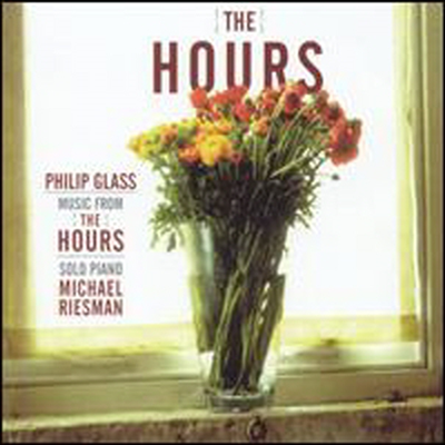 필립 글래스 : '디 아워스' 영화음악 피아노 솔로 편곡 버전 (Philip Glass : Music From The Hours)(CD) - Michael Riesman