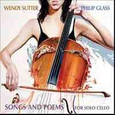 필립 글래스 첼로 작품집 : 노래와 시, 티슈 (Philip Glass : Songs and Poems for solo cello) (Digipack)(CD) - Wendy Sutter