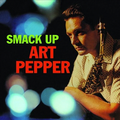 Art Pepper - Smack Up (Remastered)(Bonus Tracks)(CD)