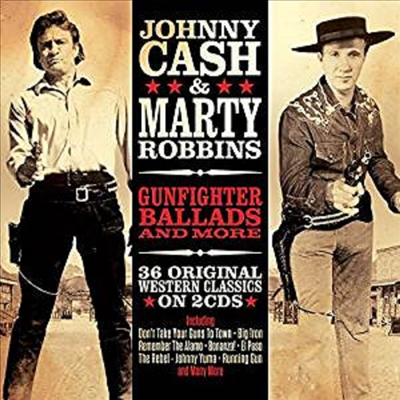 Johnny &amp; Robbins,Marty Cash - Gunfighter Ballads &amp; More (2CD)