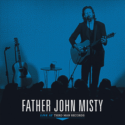 Father John Misty - Live At Third Man Records (LP)