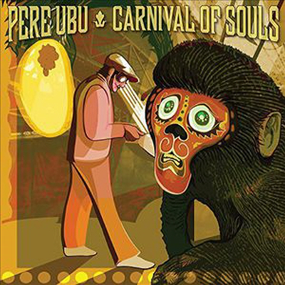 Pere Ubu - Carnival Of Souls (Digipack)(CD)