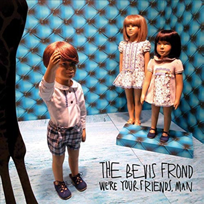 Bevis Frond - We&#39;re Your Friends, Man (Download Card)(Gatefold)(2LP)