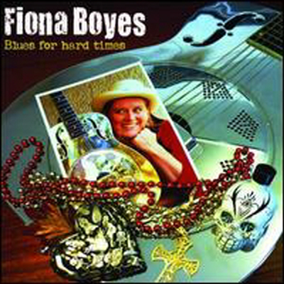 Fiona Boyes - Blues For Hard Times (Digipack)(CD)