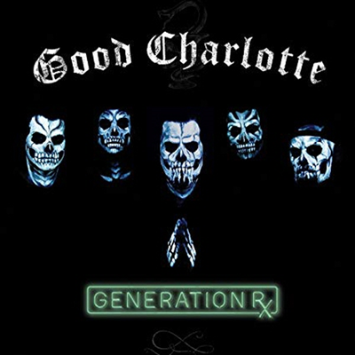Good Charlotte - Generation Rx (Download Card)(Vinyl LP)