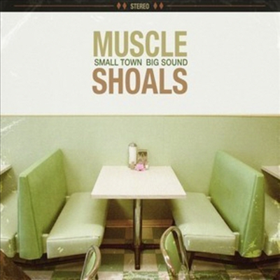 Muscle Shoals - Muscle Shoals: Small Town Big Sound (CD)