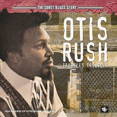 Otis Rush - The Sonet Blues Story (CD)