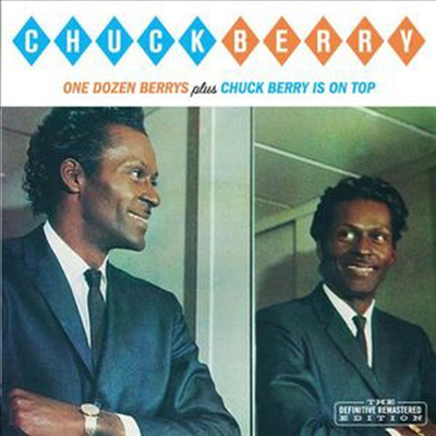 Chuck Berry - One Dozen Berrys/Chuck Berry Is on Top (Remastered)(Bonus Tracks)(2 On 1CD)(CD)