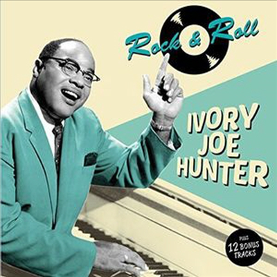 Ivory Joe Hunter - Rock &amp; Roll (Bonus Tracks)(CD)