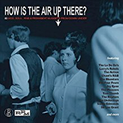 Various Artists - How Is The Air Up There? 80 Mod, Soul, RnB &amp; Freakbeat Nuggets From Down Under (3CD)