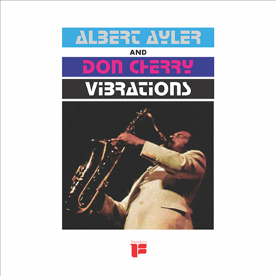 Albert Ayler &amp; Don Cherry - Vibrations (Ltd. Ed)(Remastered)(180G)(LP)
