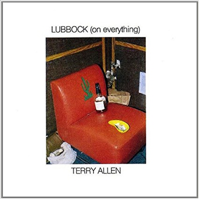 Terry Allen - Lubbock (On Everything) (LP)