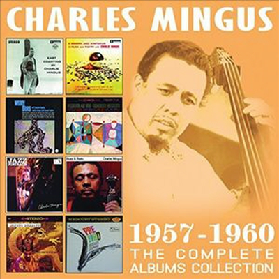 Charles Mingus - Complete 8 Albums Collection 1957-1960 (Remastered)(4CD Set)