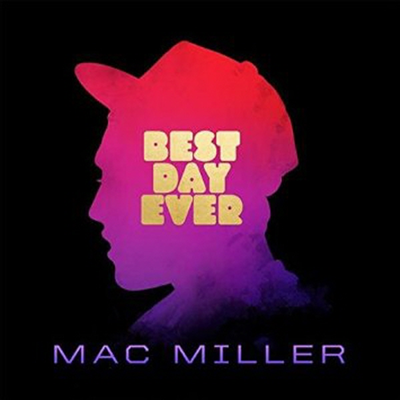 Mac Miller - Best Day Ever (Digipack)(CD)