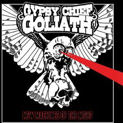 Gypsy Chief Goliath - New Machines Of The Night (CD)