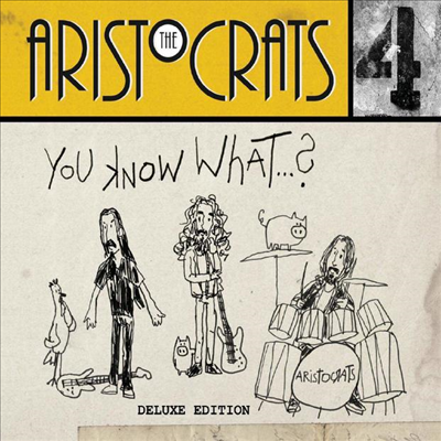 Aristocrats - You Know What...? (CD+DVD Deluxe Edition)