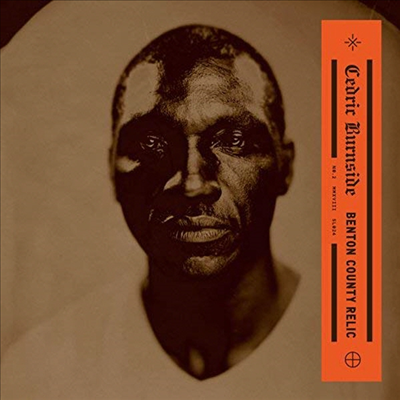 Cedric Burnside - Benton County Relic (Digipack)(CD)