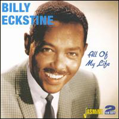 Billy Eckstine - All Of My Life