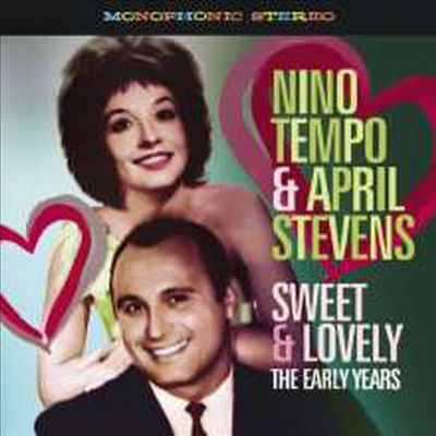 Nino Tempo & April Stevens - Sweet & Lovely: Early Years (CD)
